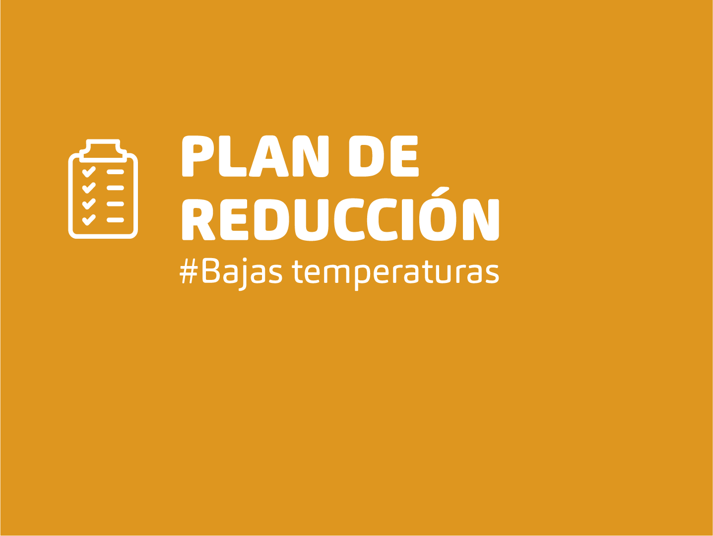 PLAN DE BAJAS TEMPERATURAS 2019 – 2021